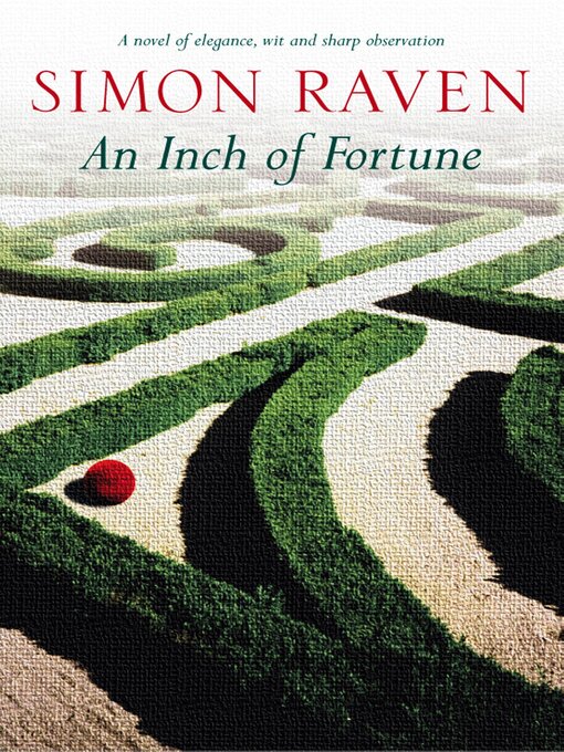 Title details for An Inch of Fortune by Simon Raven - Available